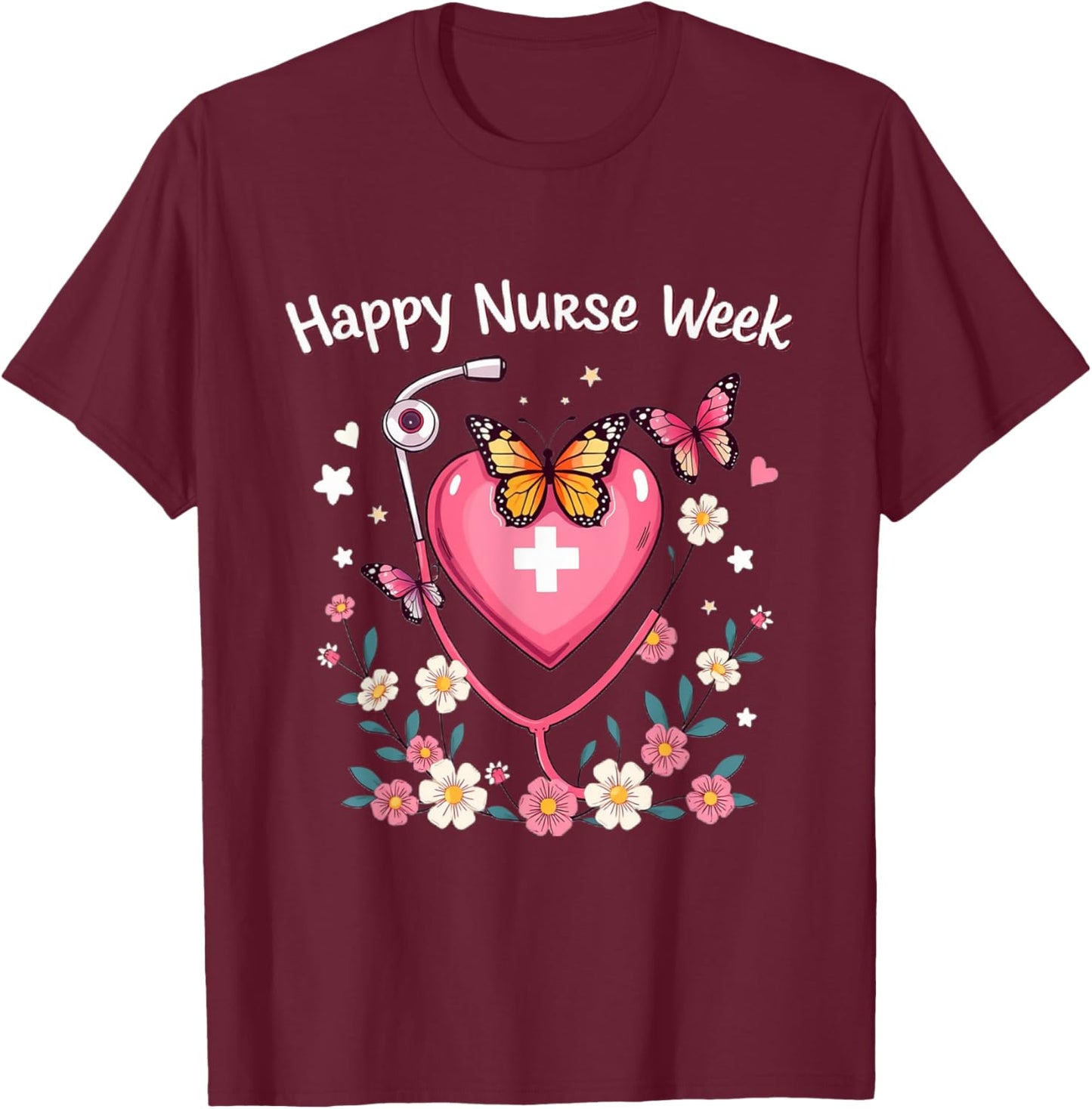 Happy National Nurses Week 2025 - Nurses Week Cute Party T-Shirt - T-Shirt | Maroon
