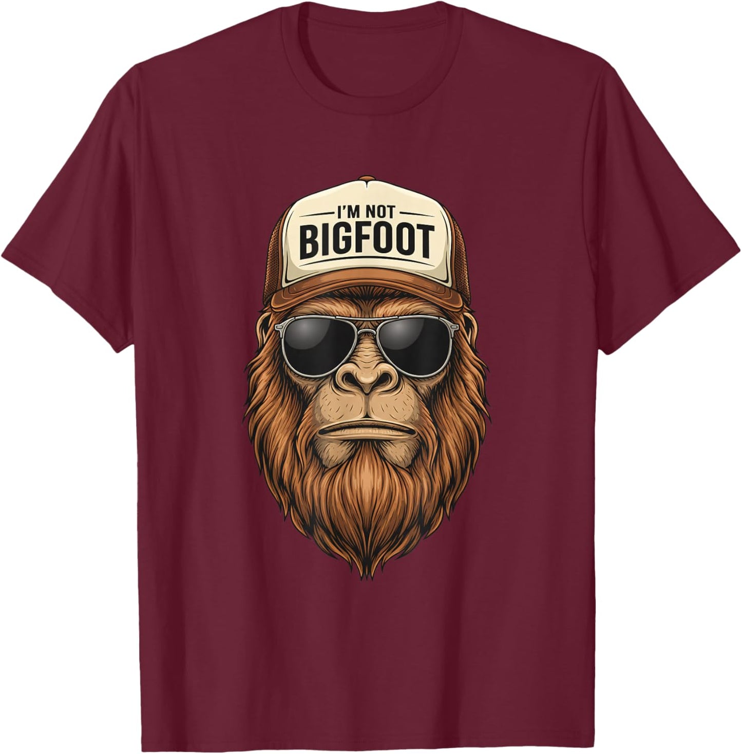I'm Not Bigfoot Trucker Sasquatch Hat Retro Ape Graphic T-Shirt - T-Shirt | Maroon