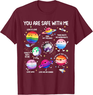 You are Safe with Me Planets LGBT Lesbian Gay Trans Pride T-Shirt - T-Shirt | Maroon