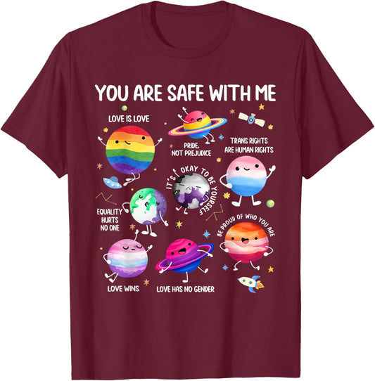 You are Safe with Me Planets LGBT Lesbian Gay Trans Pride T-Shirt - T-Shirt | Maroon