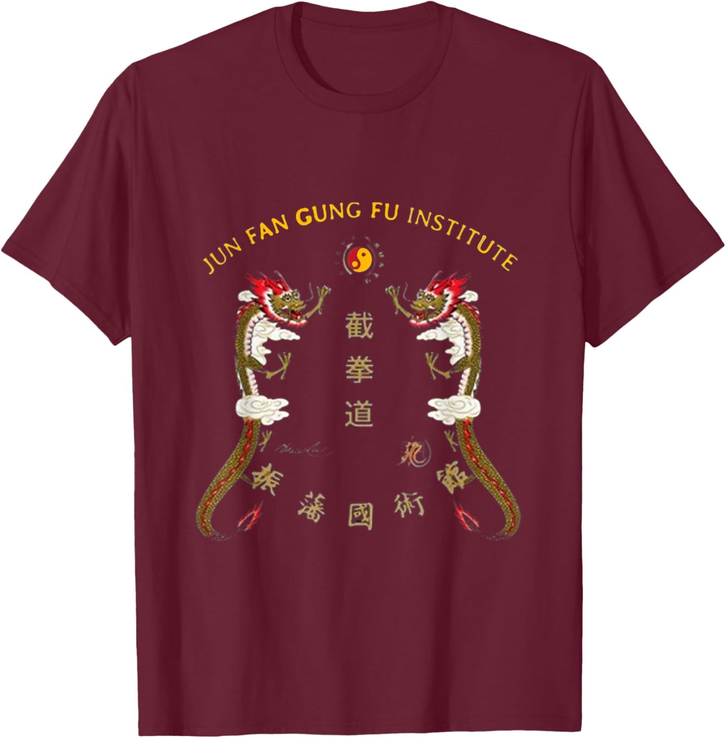 Black Classic Fit JKD Jun Fan Gung Fu - Small - Short Sleeve - -Adults, -Kids - Martial Arts Fans, All Ages T-Shirt - T-Shirt | Maroon