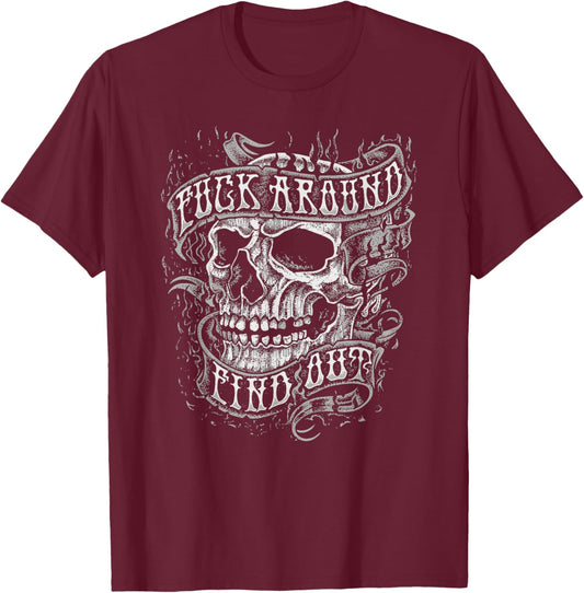 Fuck Around and Find Out Retro Skull T-Shirt - T-Shirt | Maroon