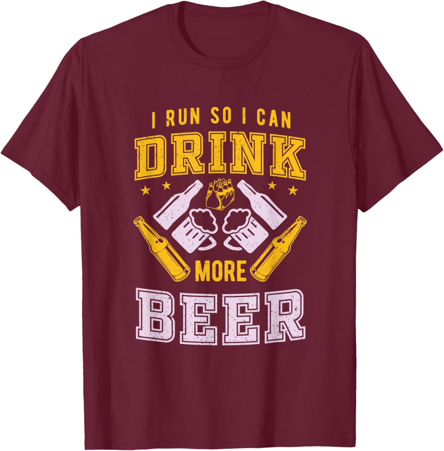 Marathon or Half Marathon So I Can Drink Beer T-Shirt - T-Shirt | Maroon