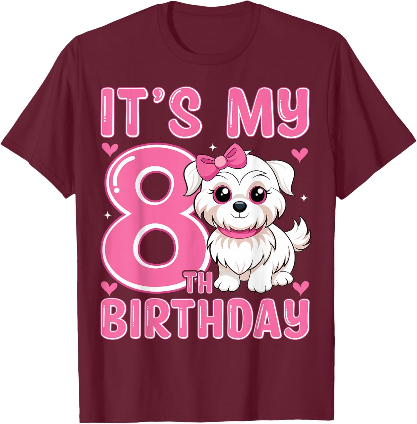 It's My 8th Birthday Cute Puppy Dog Kids 8 Years Old T-Shirt - T-Shirt | Maroon