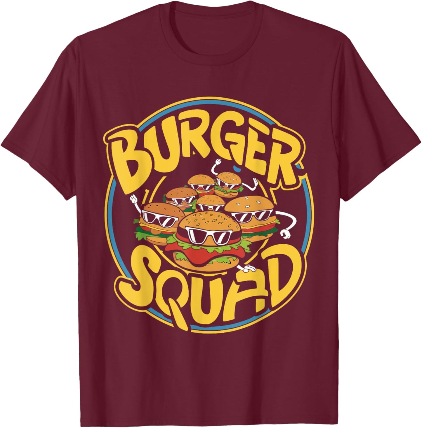 Burger Squad Funny Cheeseburger Lover Food Hamburger Crew T-Shirt - T-Shirt | Maroon