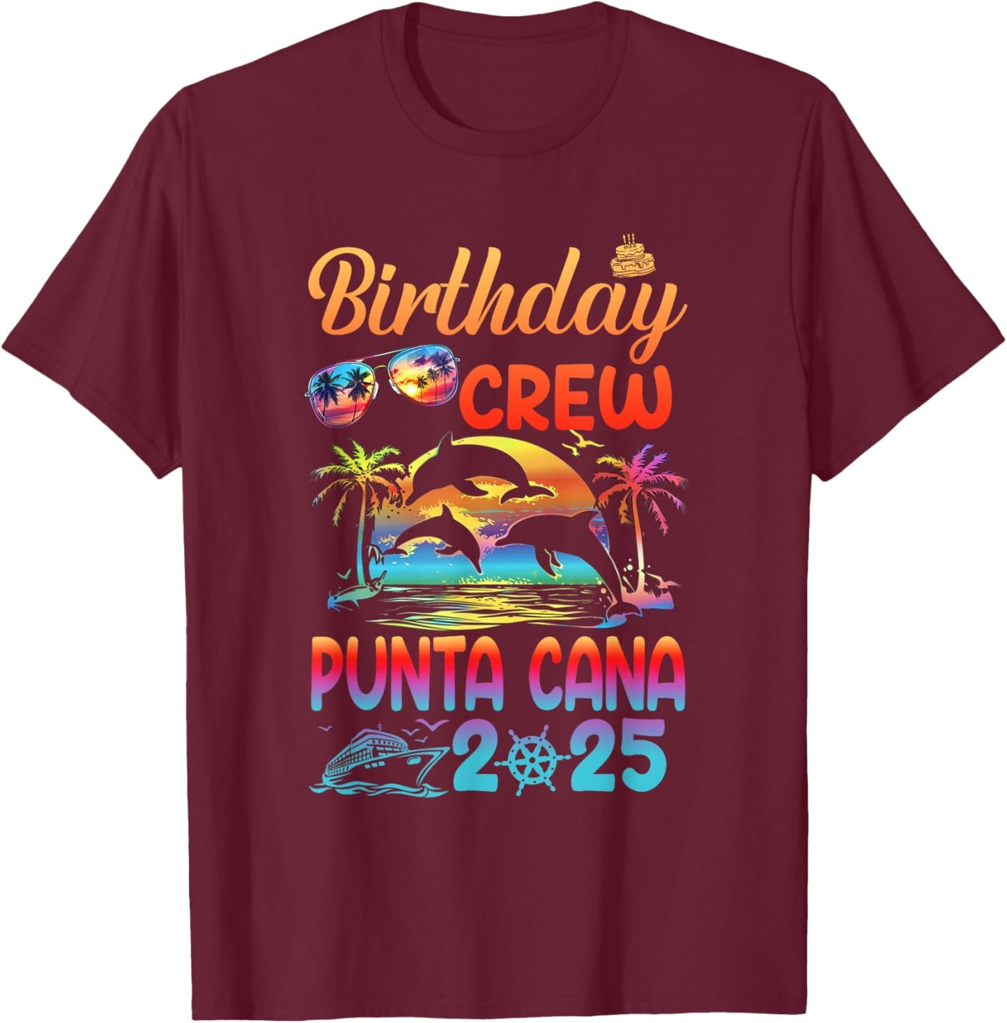 Punta Cana Birthday Trip Vacation 2025 Matching Group T-Shirt - T-Shirt | Maroon