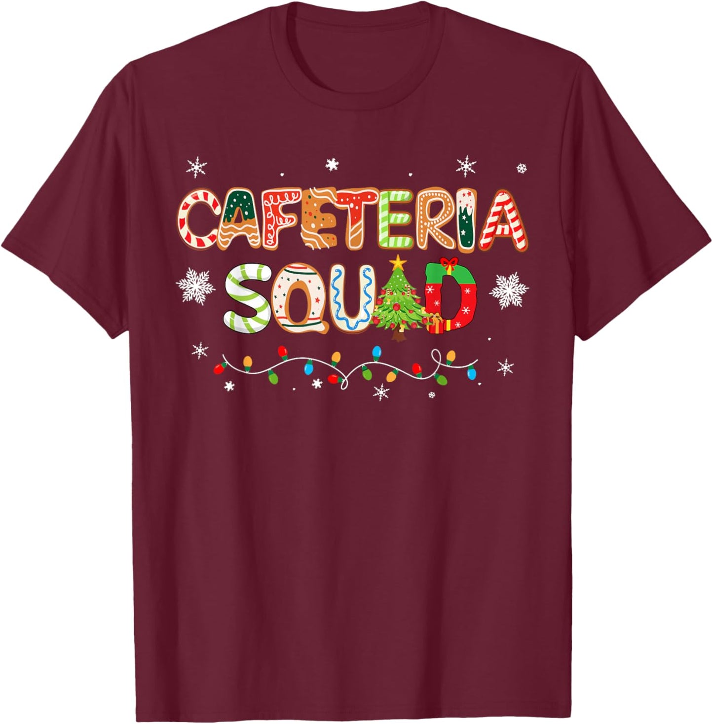 Funny Christmas Cafeteria Squad School Cafeteria Worker T-Shirt - T-Shirt | Maroon