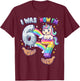 I was 6 Now I'm 7 7th Birthday 6 7 Birthday Girls Unicorn T-Shirt - T-Shirt | Maroon