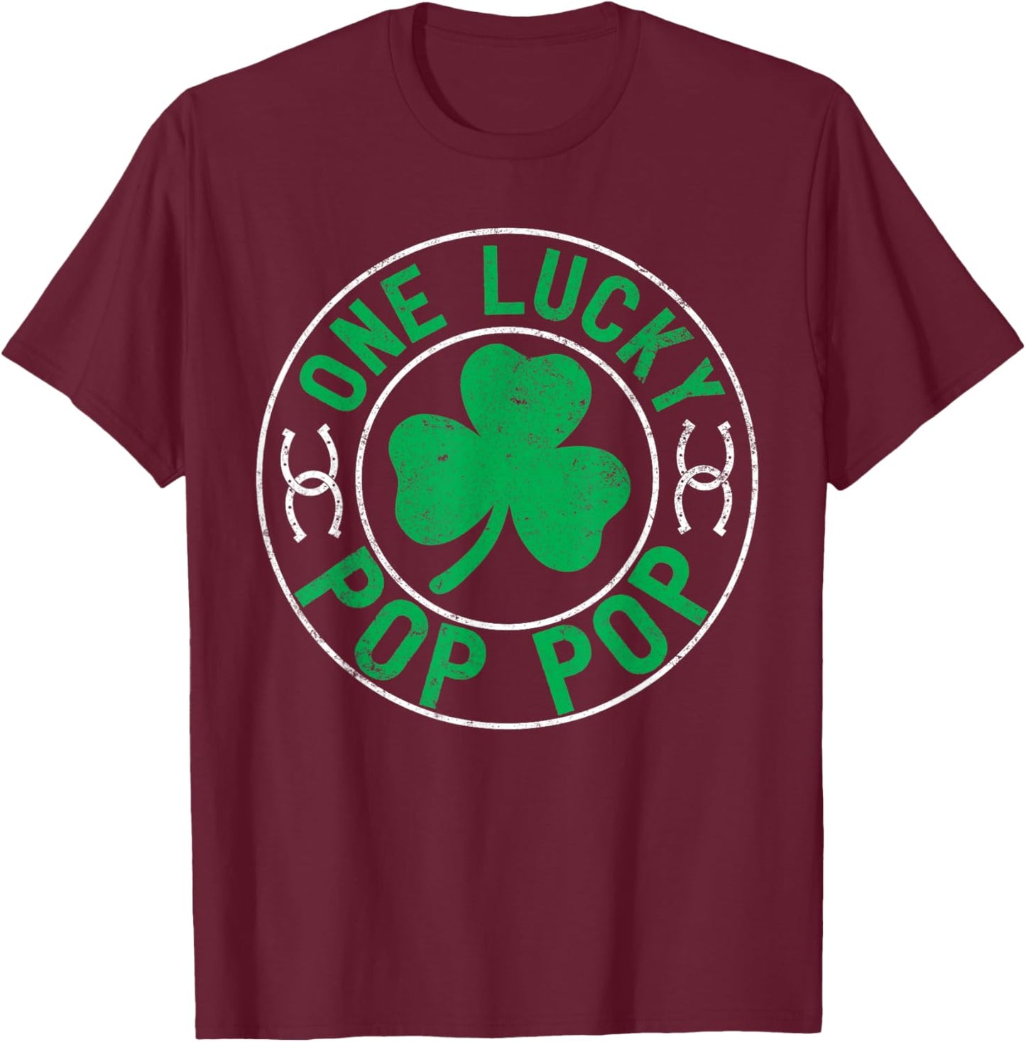 One Lucky Pop Pop St. Patrick’s Day Matching Family Grandpa T-Shirt - T-Shirt | Maroon