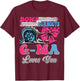 Burnouts or Bows G-Ma Loves You Gender Reveal Party T-Shirt - T-Shirt | Maroon