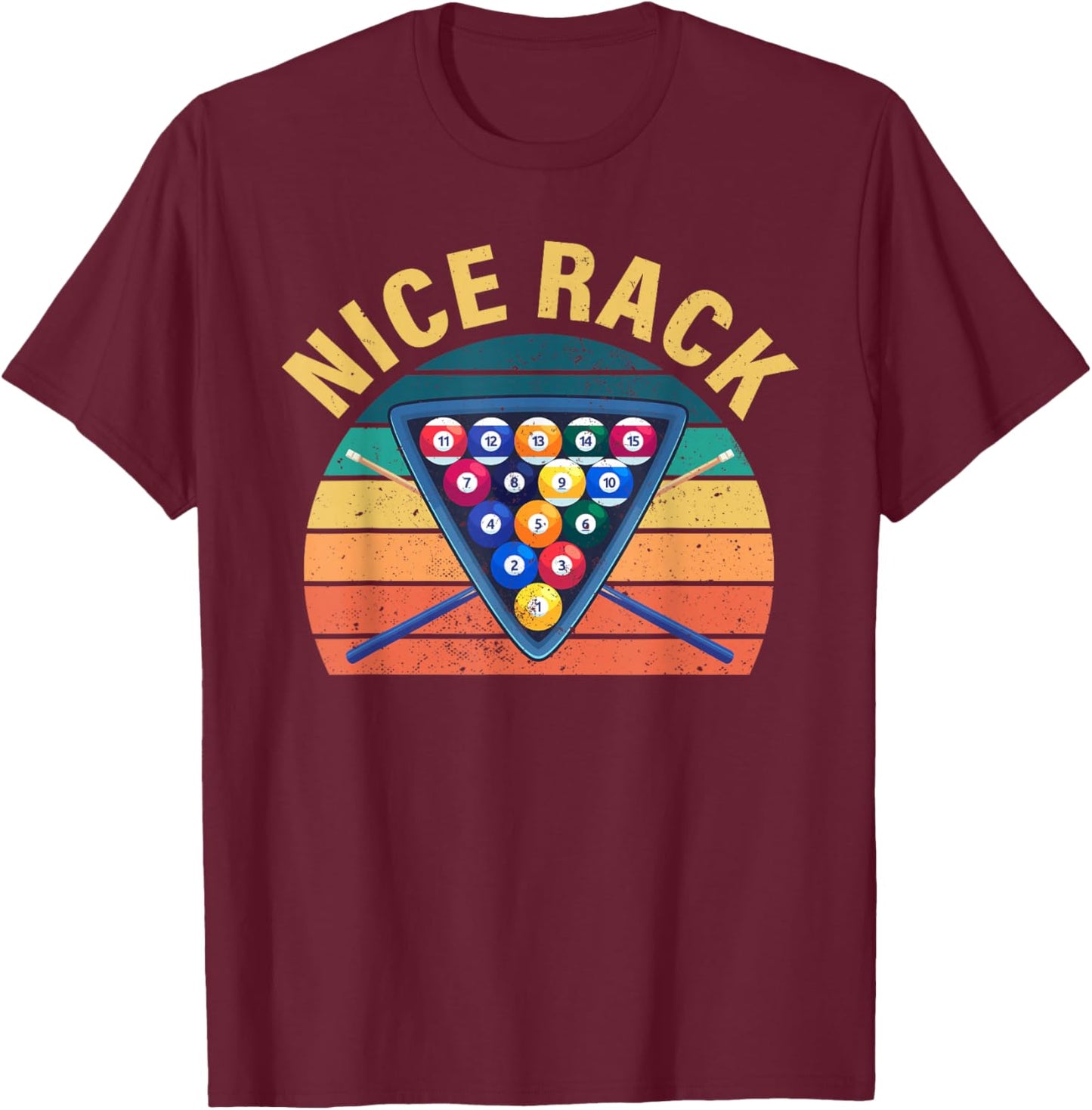 Nice Rack Pool Billiard Game Pool Player Balls Billiard T-Shirt - T-Shirt | Maroon