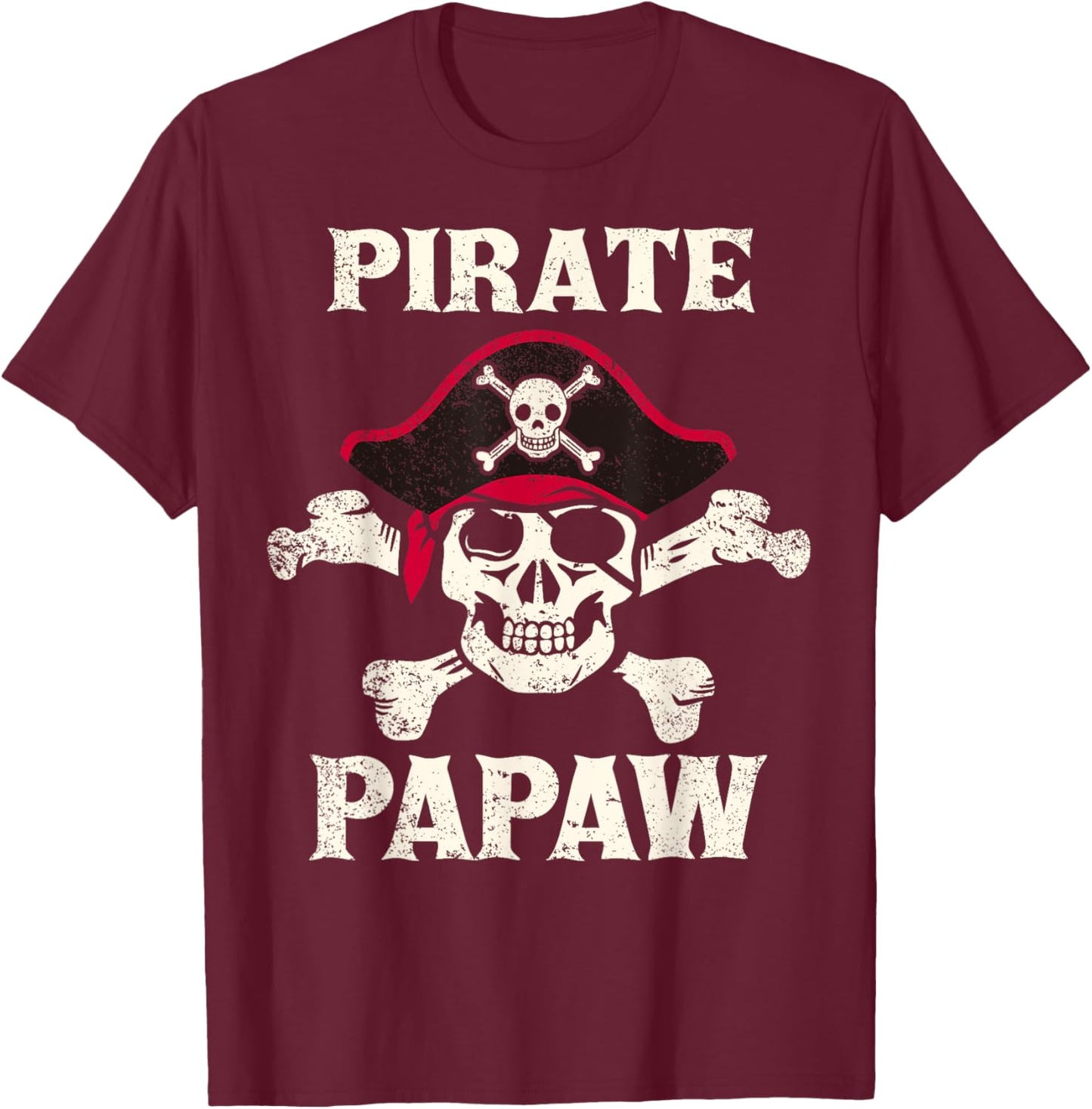 Pirate Papaw Skeleton Captain Funny Skull Pirate Papaw T-Shirt - T-Shirt | Maroon