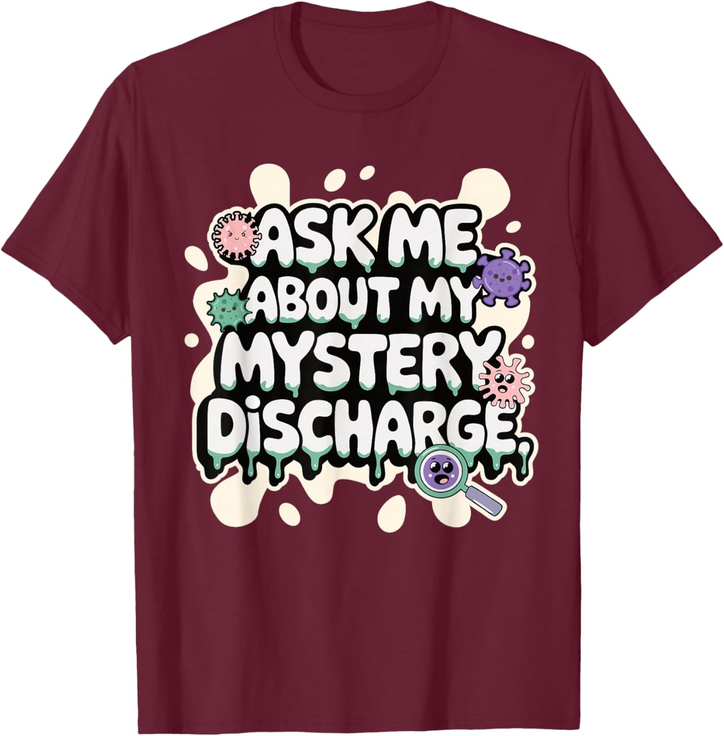 Funny Embarrassing Shirts Vulgar Crazy Inappropriate Adults T-Shirt - T-Shirt | Maroon