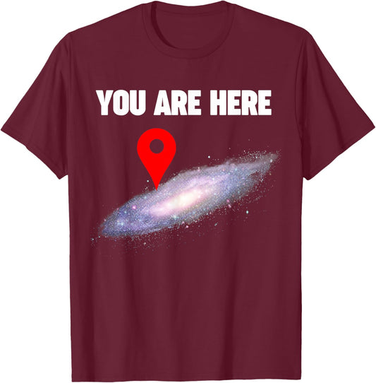 You are Here Milky Way Galaxy Pin T-Shirt - T-Shirt | Maroon