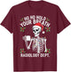Christmas Radiology Tech Skeleton Xray Tech CT MRI Women T-Shirt - T-Shirt | Maroon