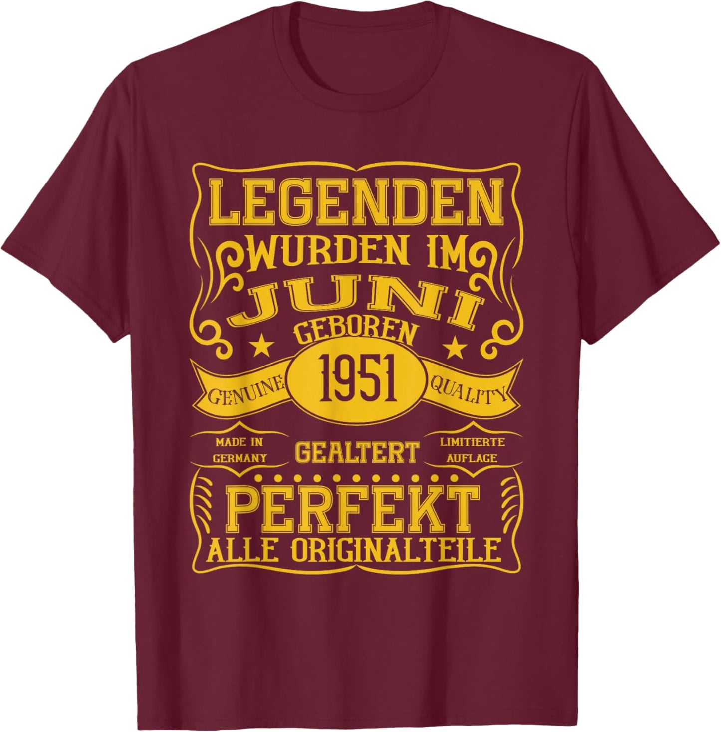 75. Geburtstag Geschenk Mann Legenden Sind Im Juni 1951 T-Shirt - T-Shirt | Maroon