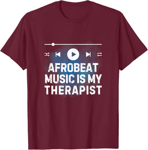 Sound Activated Vibes Afrobeat Music Is My Therapist -Adults Black Small Modern Classic Fit Short Sleeve Cotton Blend Music T-Shirt - T-Shirt | Maroon