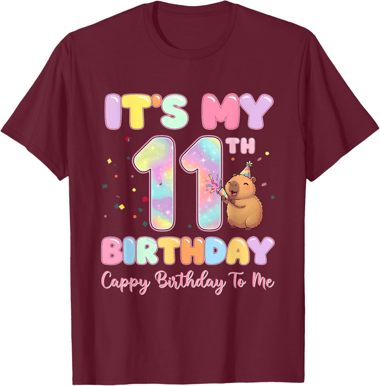 It's My 11th Birthday Cappy Birthday to Me Capybaras Groovy T-Shirt - T-Shirt | Maroon