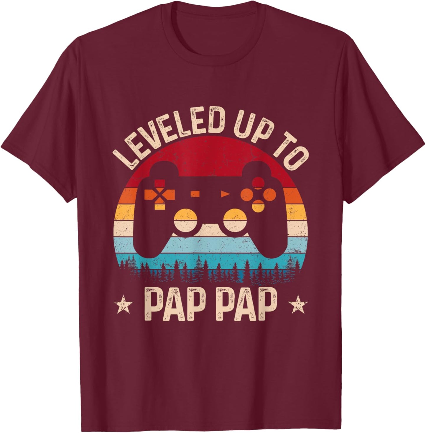 Leveled Up To Pap Pap Video Game Gifts For Fathers Day Gamer T-Shirt - T-Shirt | Maroon