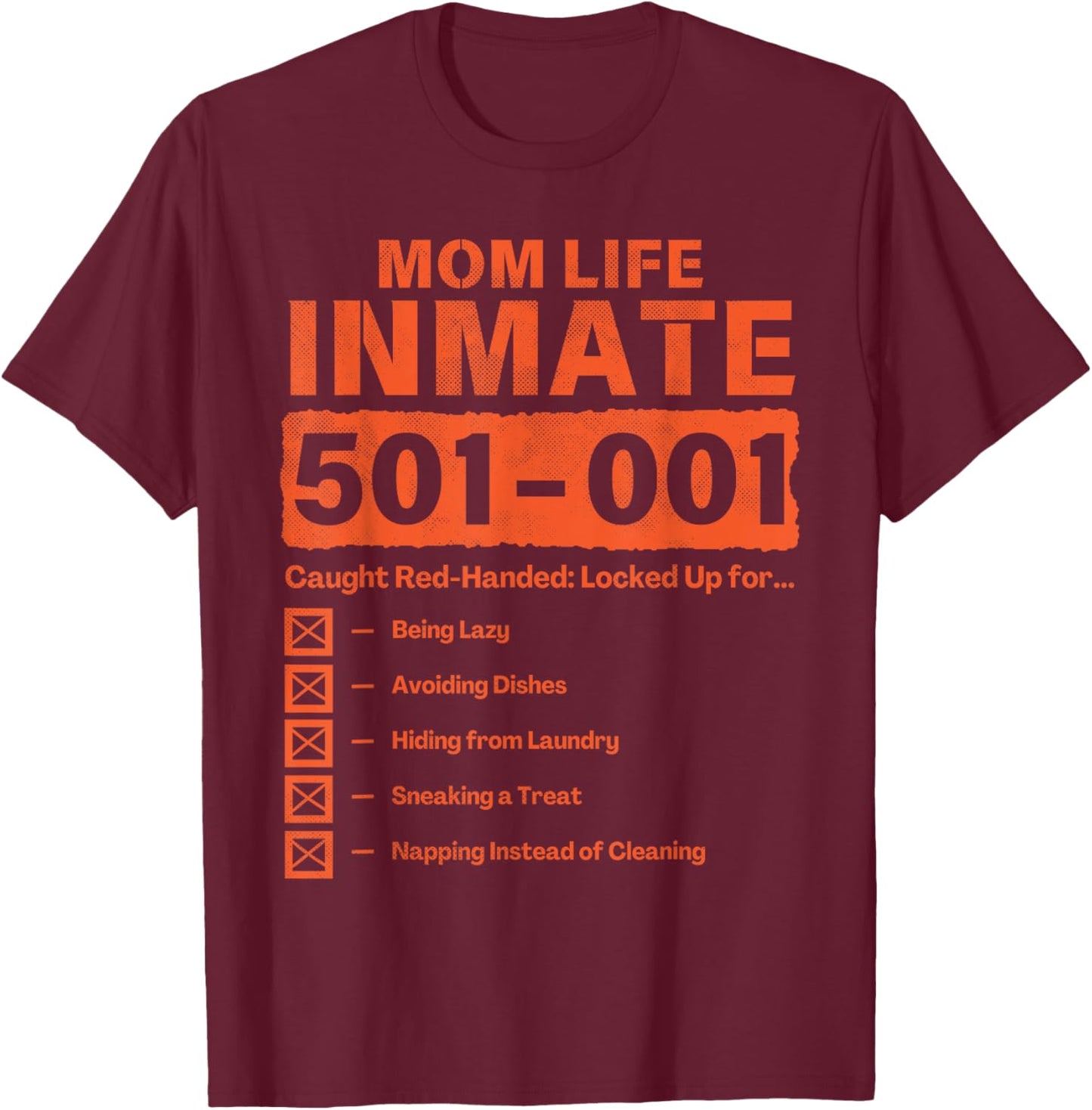 Mom Life Inmate Funny Matching Halloween Costume T-Shirt - T-Shirt | Maroon