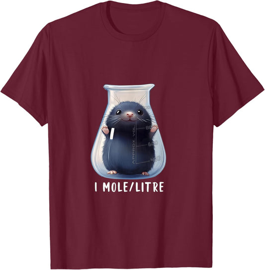 Funny Chemistry Science Student Mole T-Shirt - T-Shirt | Maroon
