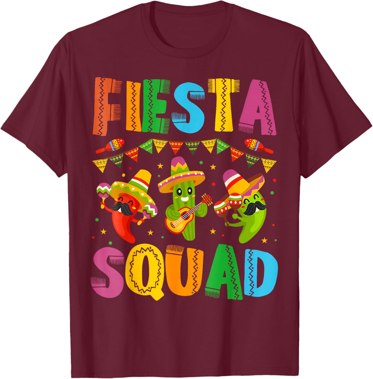Fiesta Squad Cinco De Mayo Women & Kids T-Shirt - T-Shirt | Maroon