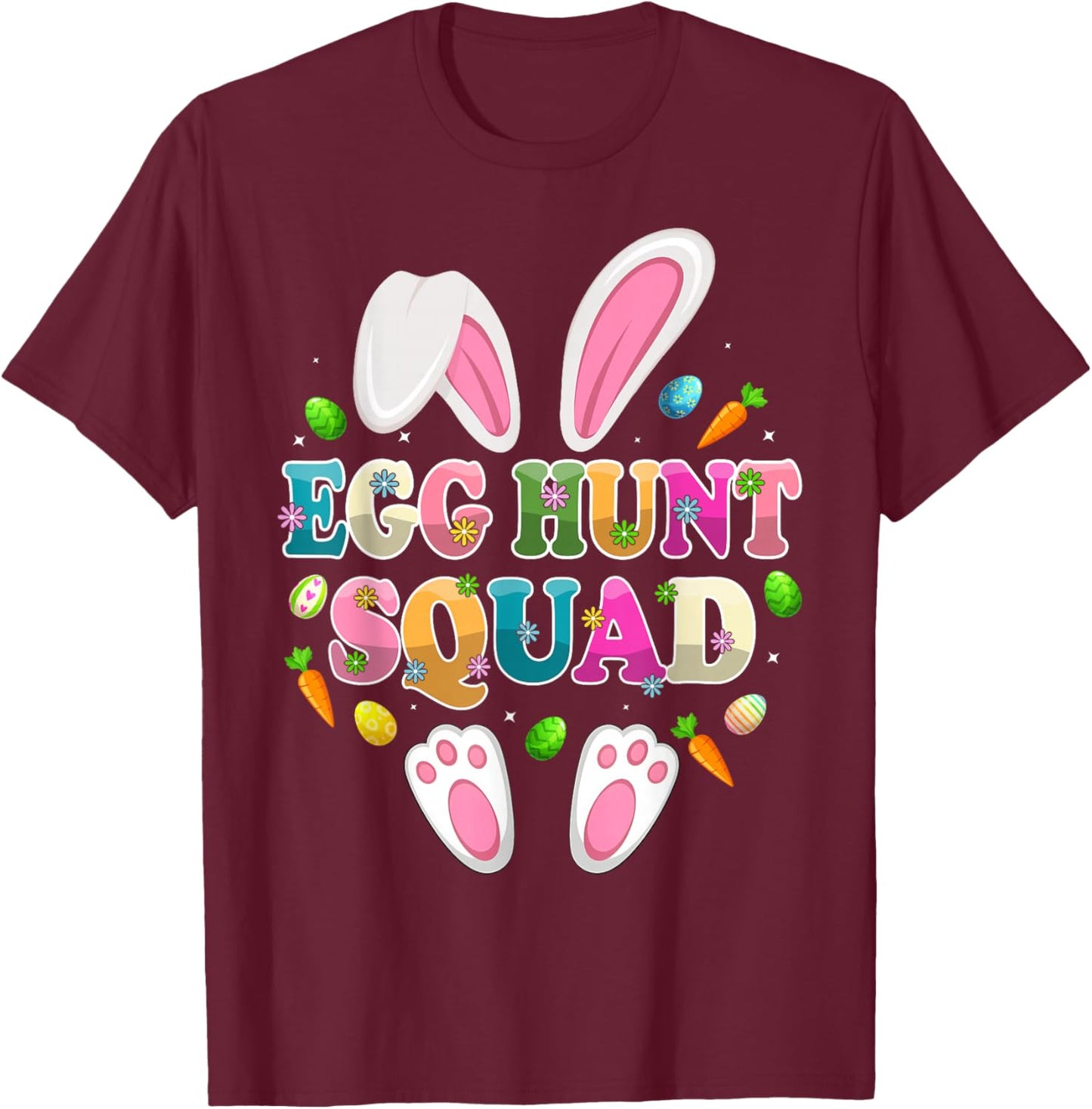 Egg Hunt Squad Bunny Happy Easter Day T-Shirt - T-Shirt | Maroon