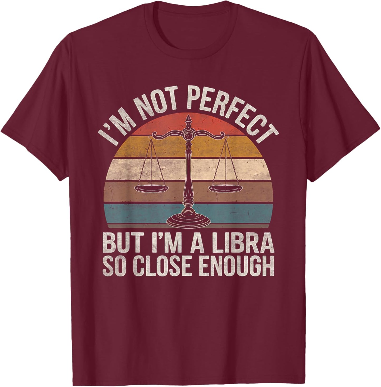 Libra Zodiac Sign Birthday Horoscope Astrology T-Shirt - T-Shirt | Maroon