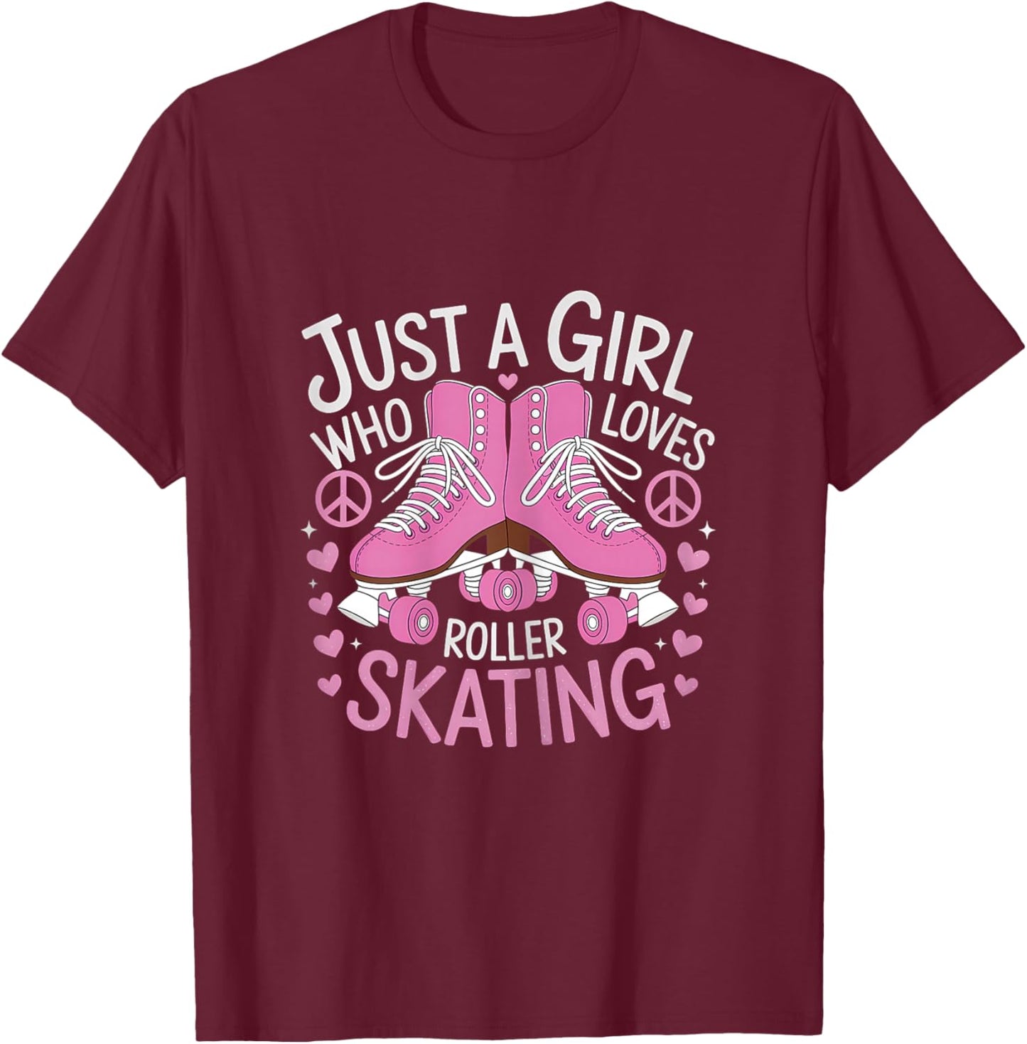 Just A Girl Who Loves Roller Skating 70s 90s Roller Skater T-Shirt - T-Shirt | Maroon