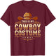 Cowboy Costume Country Western Costume Men Women T-Shirt - T-Shirt | Maroon