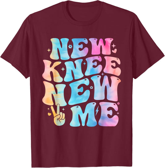 New Knee New Me Funny knee Replacement Surgery Recovery Joke T-Shirt - T-Shirt | Maroon