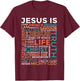 Names of Jesus - Jesus is - Christian , Small, Black T-Shirt - T-Shirt | Maroon