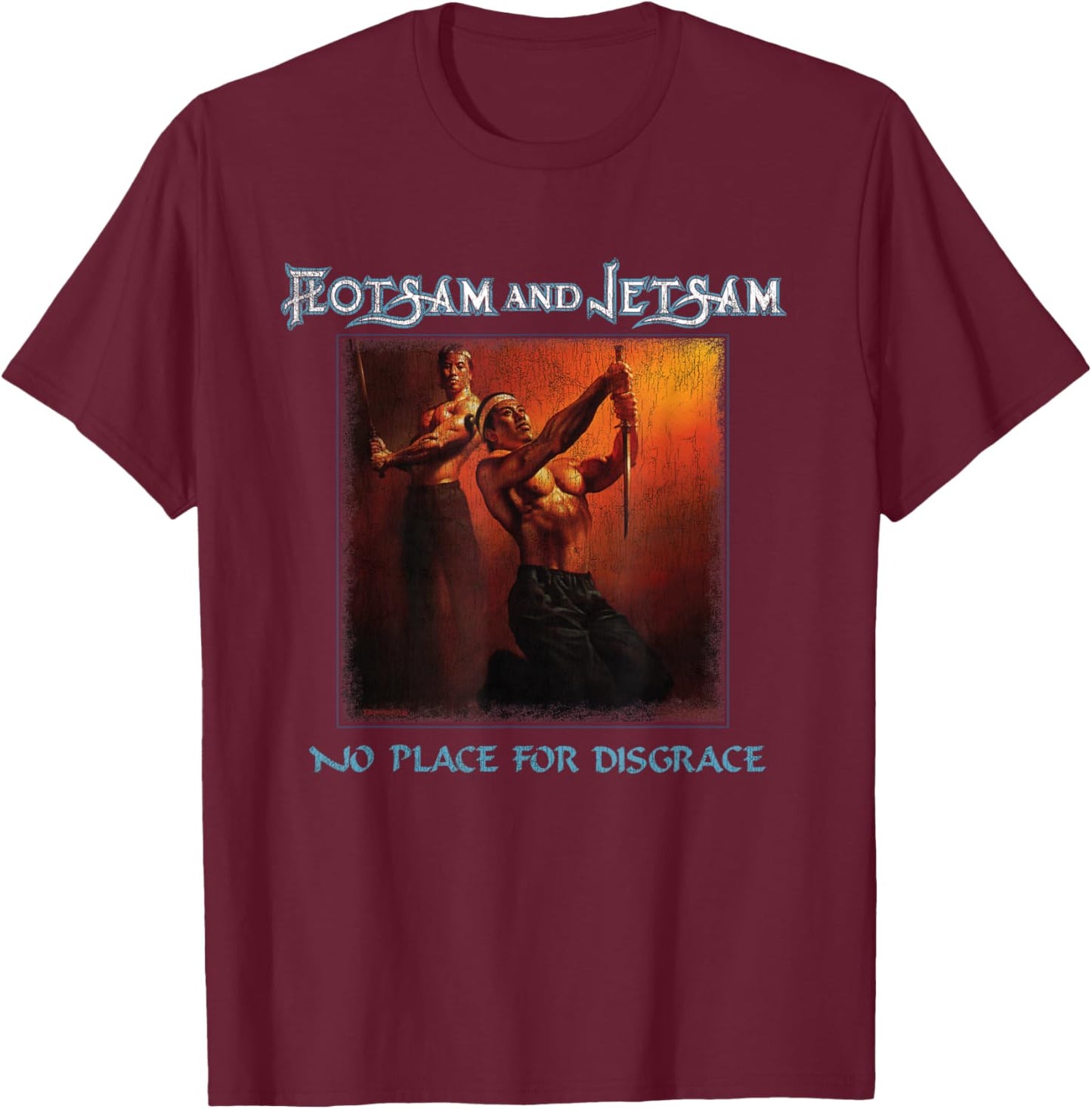 Manic Merch LLC Flotsam and Jetsam - No Place for Disgrace Classic Fit Black T-Shirt - T-Shirt | Maroon