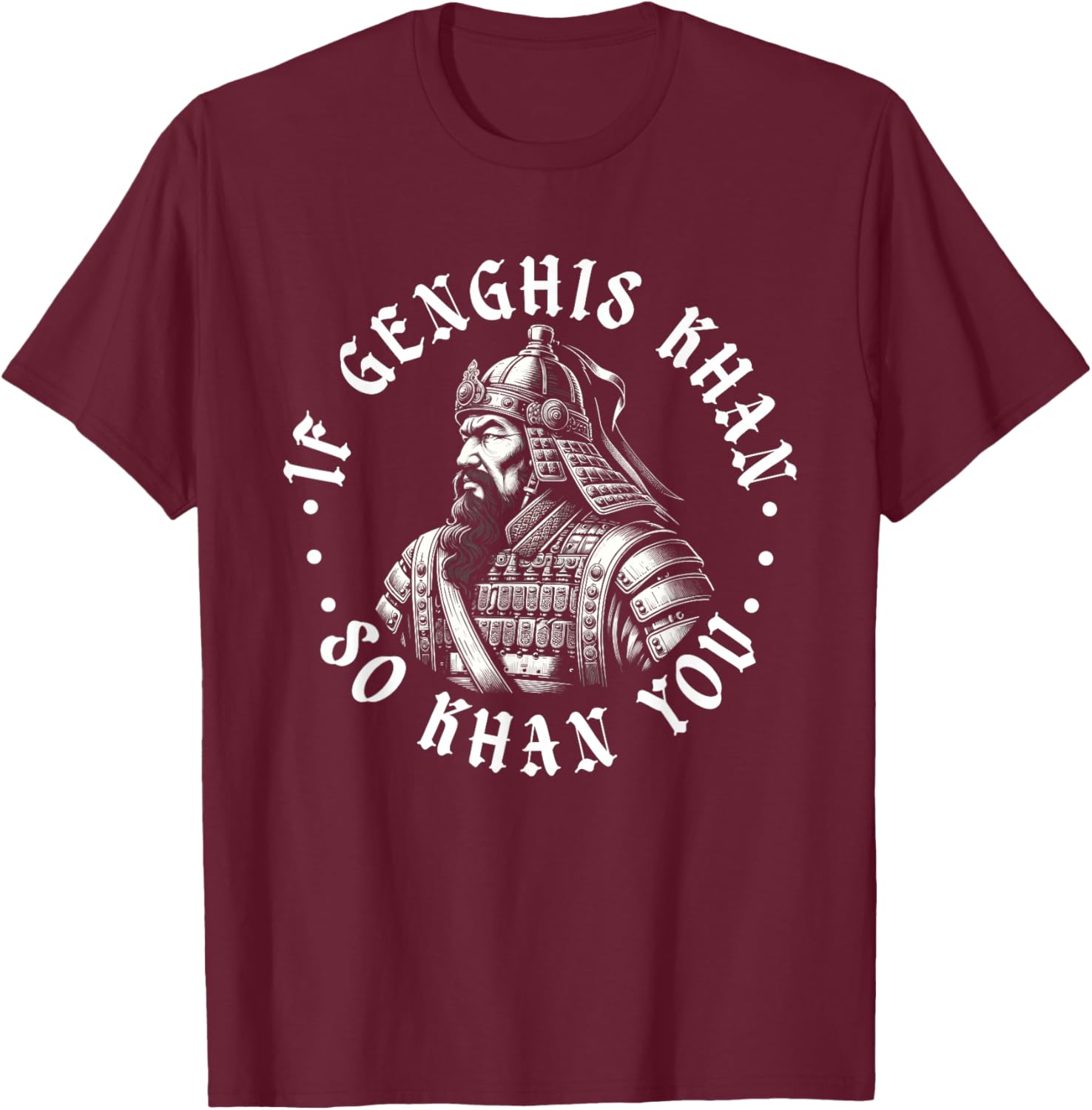 Genghis Khan World Tour - Historic Mongol T-Shirt - T-Shirt | Maroon