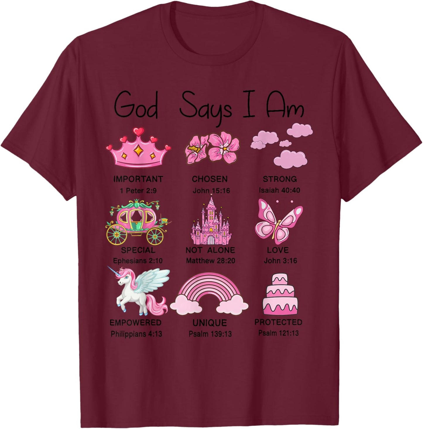 Christian Girl Toddler God Say Am Princess Bible Verse Jesus T-Shirt - T-Shirt | Maroon