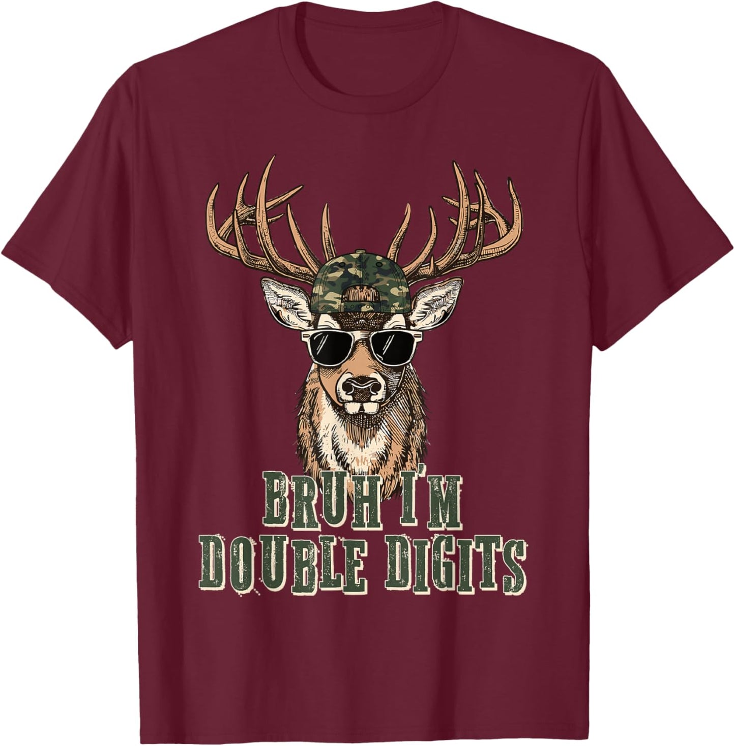 Bruh I'm Double Digits Deer Hunting Hunter 10th Birthday Boy T-Shirt - T-Shirt | Maroon