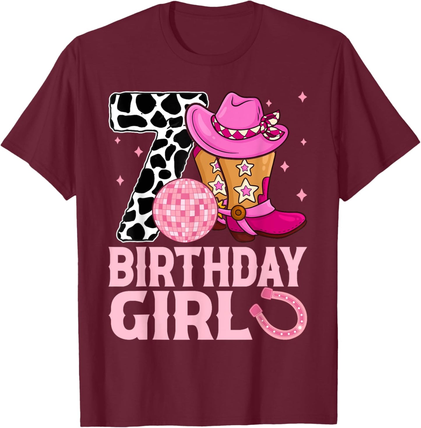 Happy 7th Birthday Girl Outfit Rodeo Western Cowgirl Cowboy T-Shirt - T-Shirt | Maroon