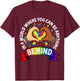 in A World Where You Can Be Anything Be Kind Gay Pride LGBT T-Shirt - T-Shirt | Maroon