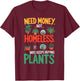 Wife Keeps Buying Plants Shirt Husband Men Gardening Plants T-Shirt - T-Shirt | Maroon