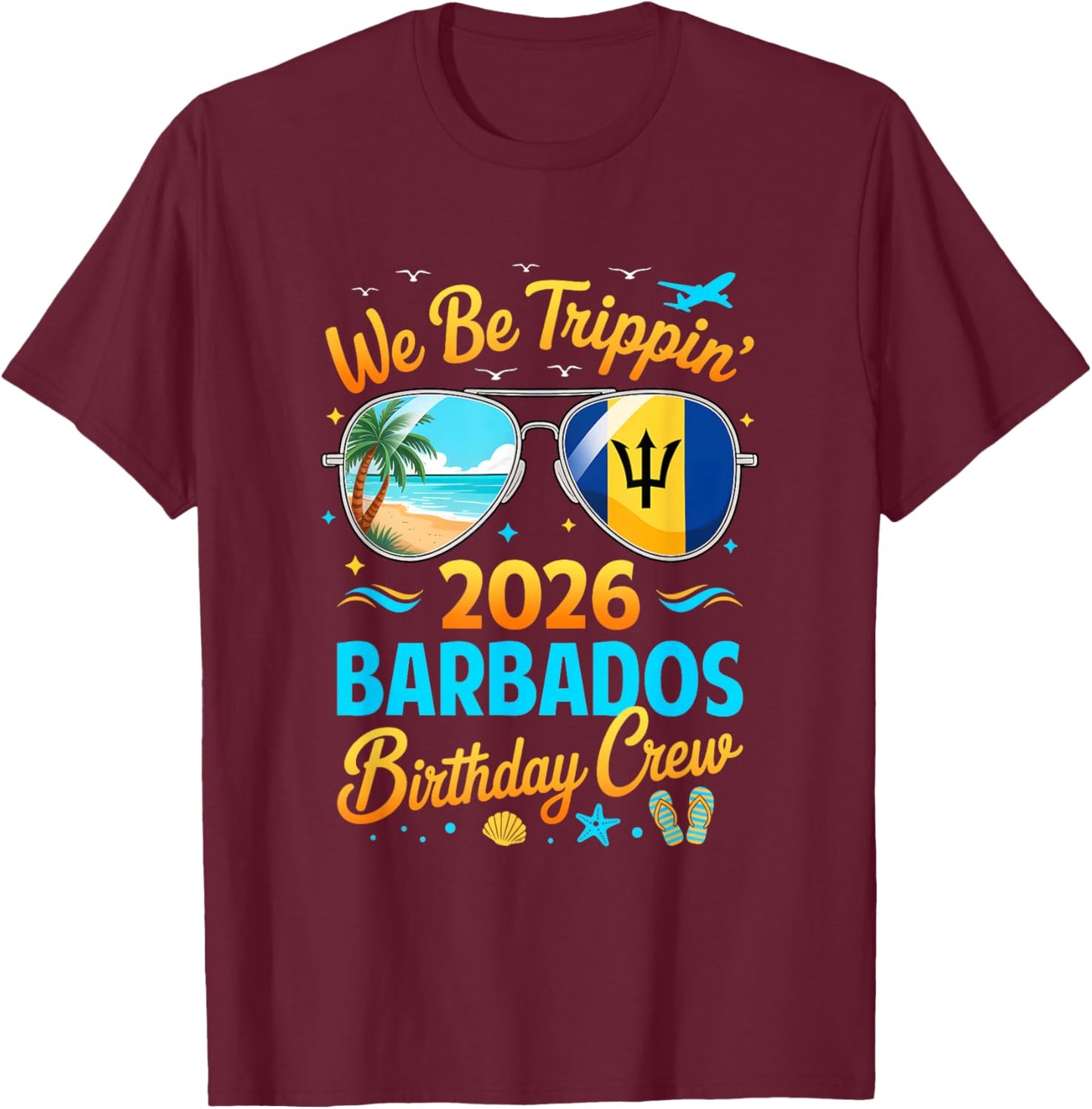 Barbados Vacation 2026 Straight Trippin' Birthday Cruise T-Shirt - T-Shirt | Maroon