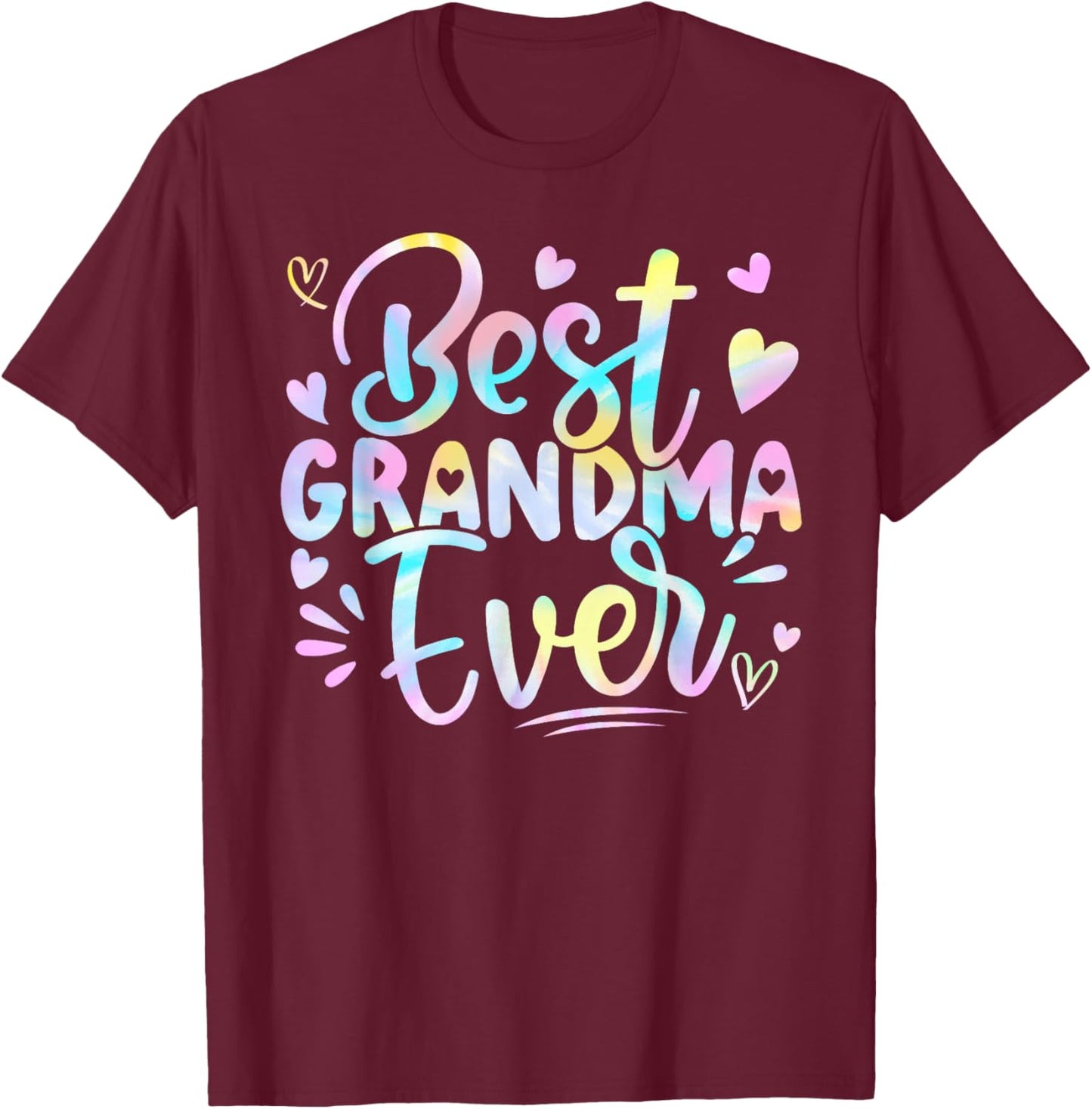 Best Grandma Ever Mama Grandma Mother's Day Tie Dye Women T-Shirt - T-Shirt | Maroon