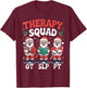 Christmas Squad SLP OT PT Santa Claus Occupational Therapy T-Shirt - T-Shirt | Maroon