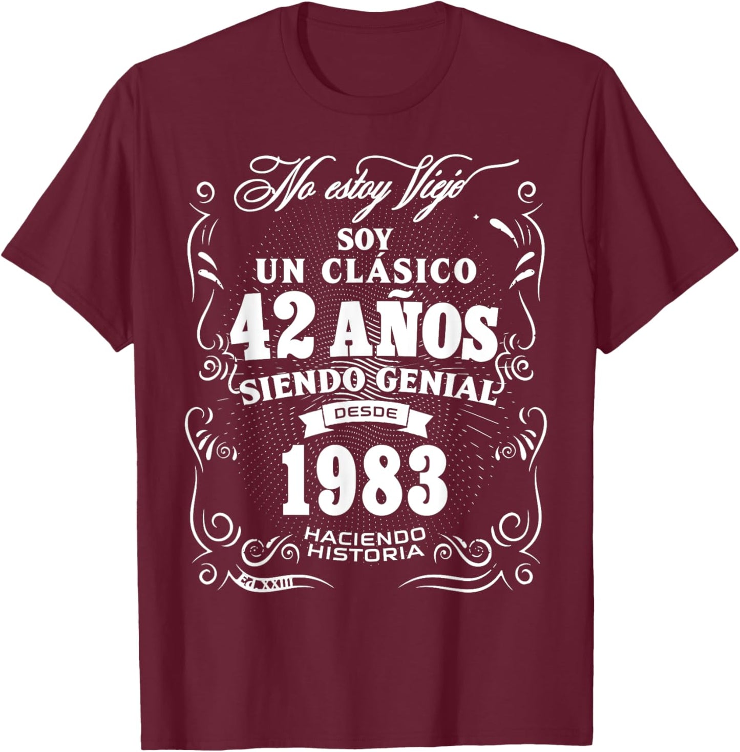 Vintage 42nd Birthday Men Funny 1983 42 Birthday Spanish T-Shirt - T-Shirt | Maroon