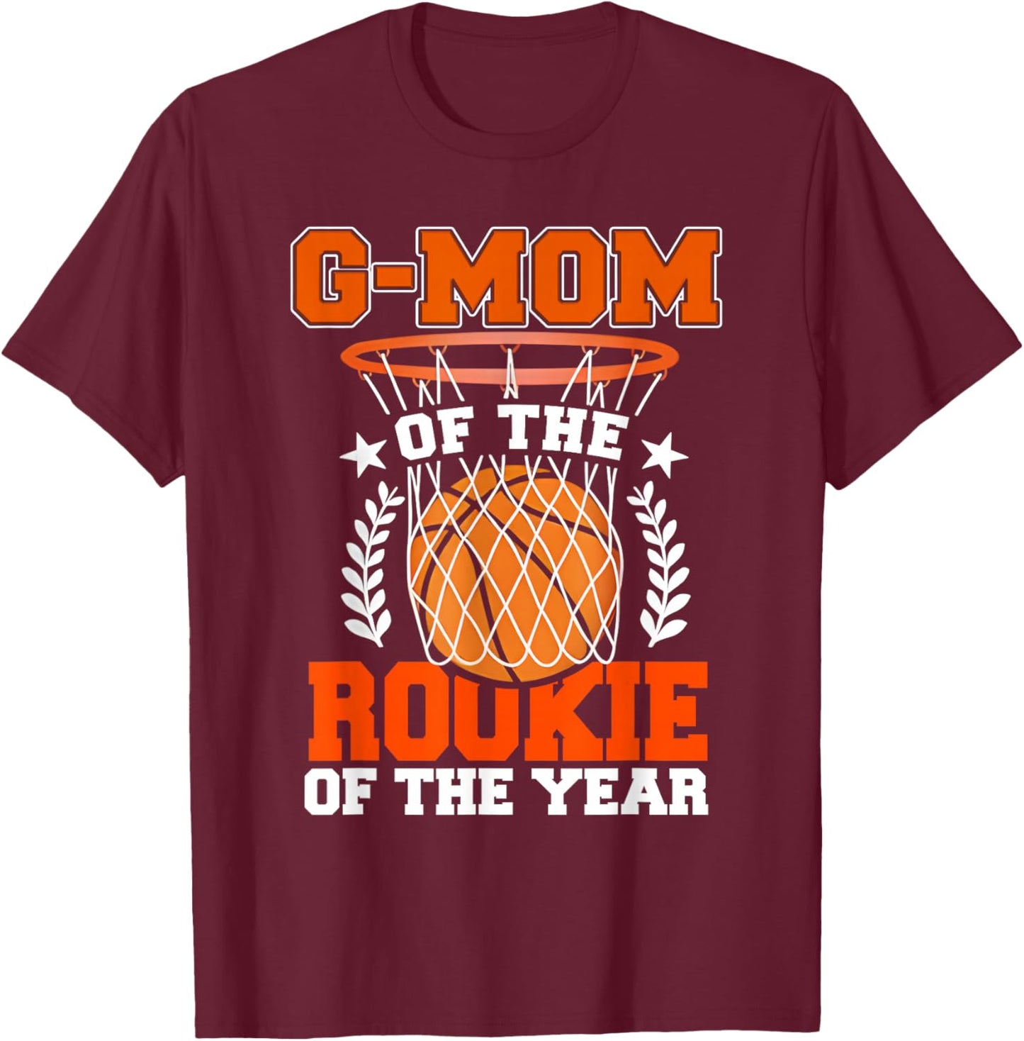 G Mom of Rookie 1st Basketball Bday Theme Matching T-Shirt - T-Shirt | Maroon