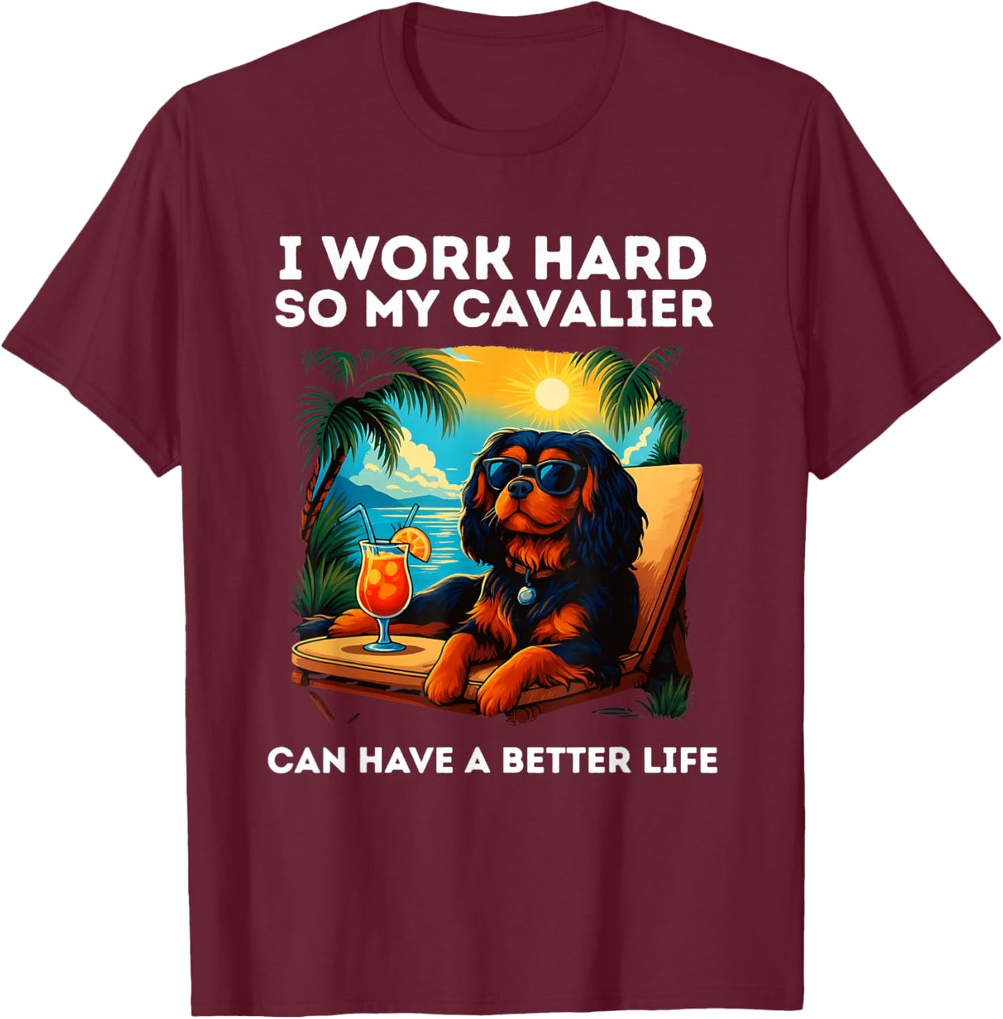 Funny King Charles Spaniel Design King Charles Spaniel Lover T-Shirt - T-Shirt | Maroon