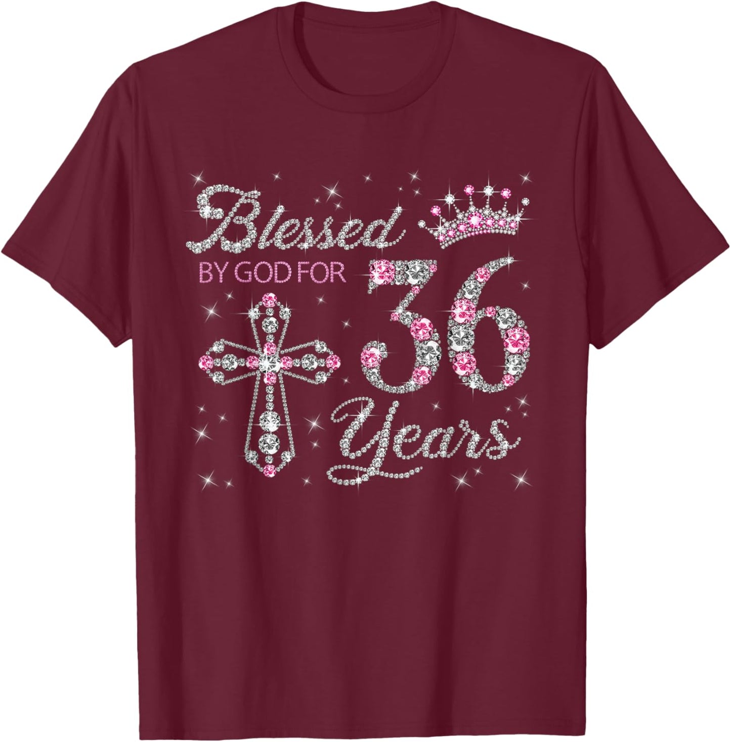 Blessed by God For 36 Years Old 36th Birthday Gift T-Shirt - T-Shirt | Maroon