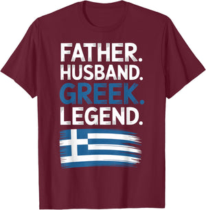 Greek Legend Father Husband Patriotic Greek Roots T-Shirt - T-Shirt | Maroon
