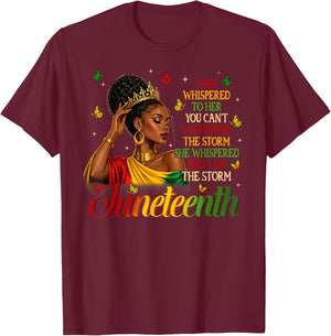 Juneteenth I'm The Storm Black Queen Black Women Melanin T-Shirt - T-Shirt | Maroon