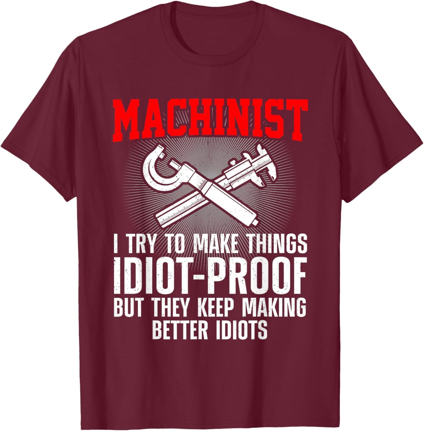 Machinist Art Dad CNC Machine Operator Machinist T-Shirt - T-Shirt | Maroon