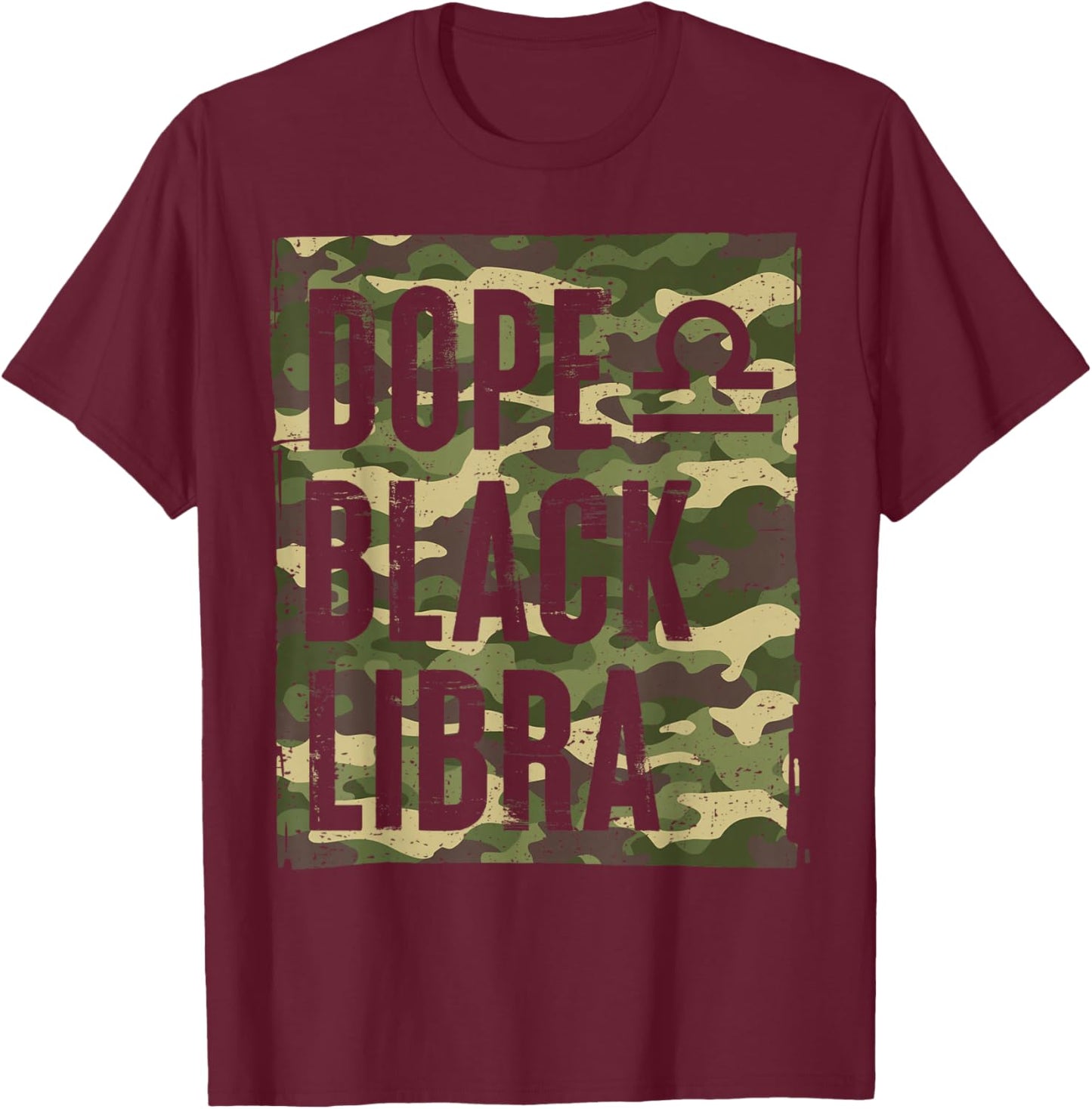 Dope Black Libra African American Women Camo Zodiac T-Shirt - T-Shirt | Maroon